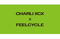 【Charli xcx × FEELCYCLE】グラミー賞で9部門にノミネート!音楽ジャンルの枠を越えた革新的なアーティストCharli xcxとコラボレーション