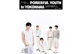 注目の実力派ボーイズグループ 『POW』2025 POW TOUR: POWERFUL YOUTH in YOKOHAMA