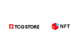 「TCG STORE」のトレカNFT、NFTマーケットプレイス「メルカリNFT」にて新規販売開始