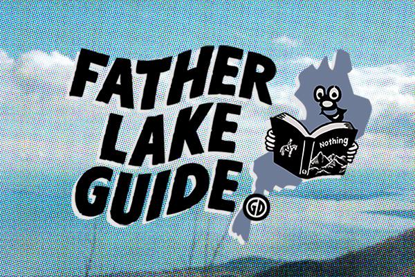 『FATHER LAKE GUIDE BOOK』