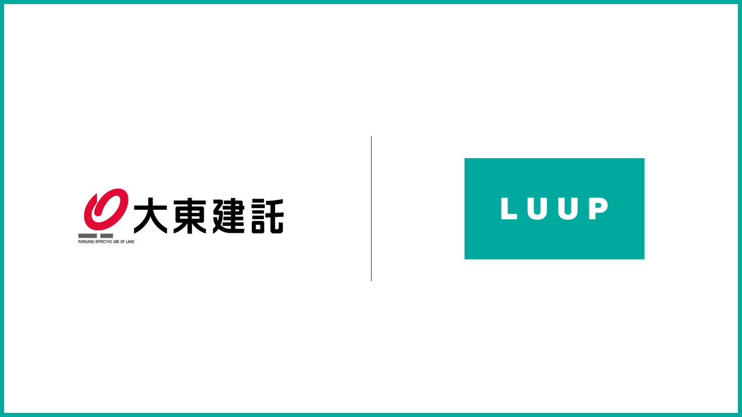 Luupが大東建託から資金調達を実施 株式会社luupのプレスリリース