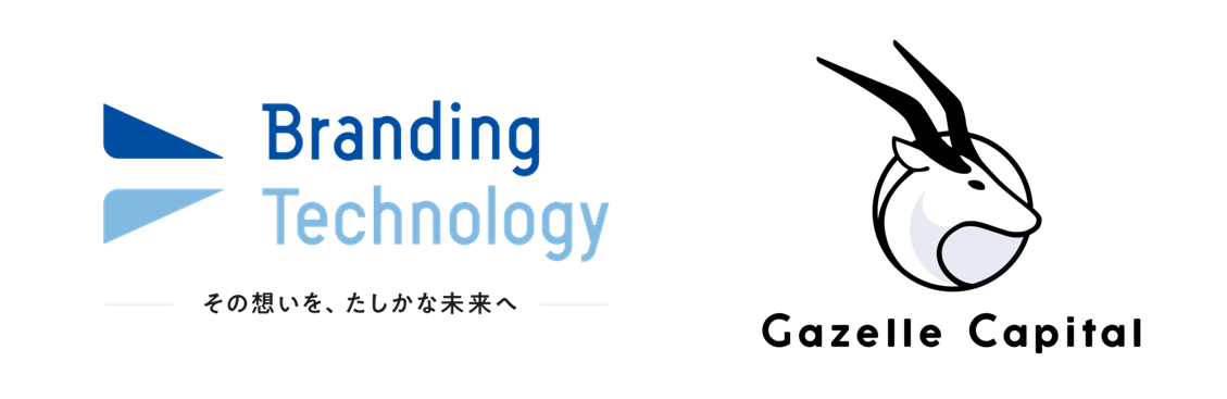 ブランディングテクノロジー ガゼルキャピタルへ出資 ブランディングテクノロジー株式会社のプレスリリース