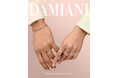 ダミアーニ 全国の直営店にてブライダルフェア“Say Yes With Damiani” を開催