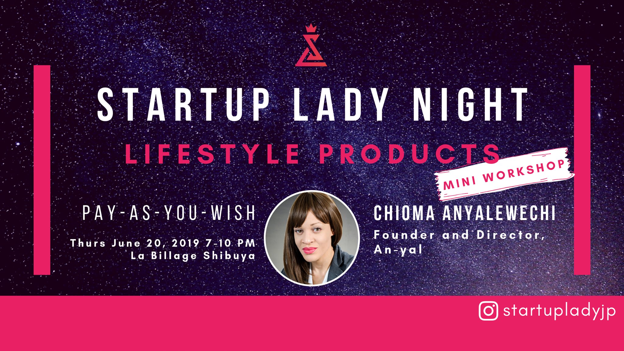 女性起業家トークイベント Startup Lady Night を6月日に La Billage にて開催します 一般社団法人startup Lady協会のプレスリリース