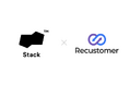 「VIP - 会員プログラム」を提供する株式会社Stackと購入体験プラットフォーム「Recustomer」がサービス連携を開始
