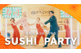ラーチーゴー!日本・吉田社長 1stソング「SUSHI PARTY」リリース
