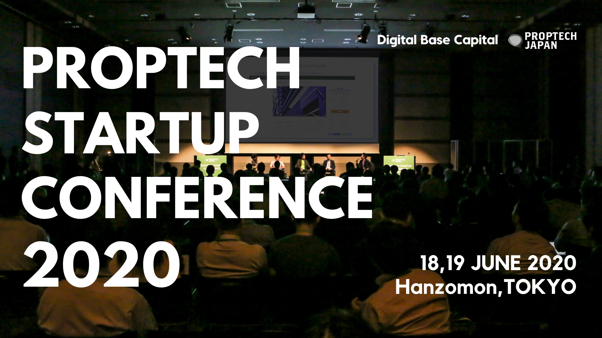 アジア最大規模の不動産テック＆建設テック特化型ピッチカンファレンスPropTech Startup Conference 2020の開催が決定