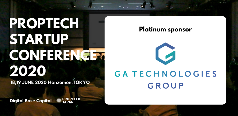 アジア最大規模のPropTechピッチカンファレンス「PropTech Startup Conference 2020」へ株式会社GA technologiesがプラチナスポンサーとして協賛決定