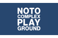 子ども向けアーバンスポーツ施設「NOTO COMPLEX PLAYGROUND」が11/1（土）に開業