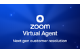Zoom、顧客対応をエンド ツー エンドで自動化する Virtual Agent 3.0 を発表