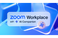 Zoom、AI ファーストのアプローチで働き方を変革する Zoom Workplace の新しい AI イノベーションを発表