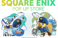 ドラゴンクエスト・ファイナルファンタジーが成田空港に初出店!!「 SQUARE ENIX POP UP STORE 」が第2ターミナルに期間限定オープン!!