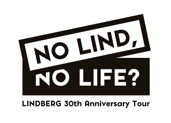 デビュー30周年を迎えた LINDBERG がついに再始動！同時に30th Anniversary Tour を発表！（休止後初のメンバームービーも公開）