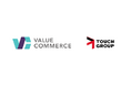 バリューコマース、海外インフルエンサー領域に強みを持つTOUCH GROUPと業務提携基本契約を締結