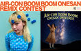 AIR-CON BOOM BOOM ONESAN×SSSTレーベル×シンセマニアクスコラボ企画「こんねきRemixコンテスト」音源募集開始！