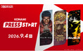 KONAMIの公式情報番組「KONAMI PRESS START」にて最新情報を発表！