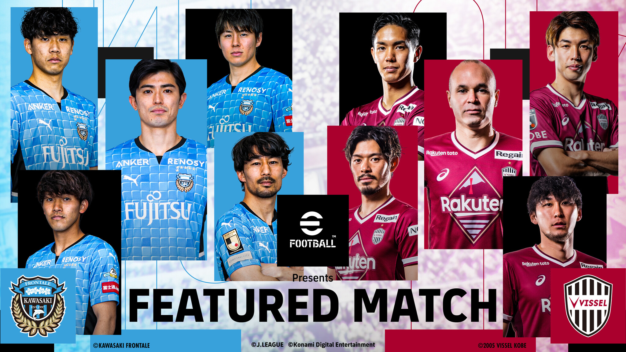 Efootball Presents Featured Match 明治安田生命ｊ1リーグ 川崎フロンターレ 対ヴィッセル神戸 の試合がいよいよ今週末29日 土 に開催 株式会社コナミデジタルエンタテインメントのプレスリリース