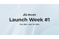 Morph、10月28日から11月1日にかけてローンチウィーク#1を開催。セルフサインアップの公開や新機能、ユースケースを毎日公開。