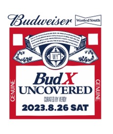 BUDXUNCOVERED CURATED BY VERDY」BUDXUNCOVERED-WASTED-NIGHT｜株式