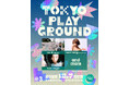 “音楽とカルチャーが交差する、新たな遊び場”TOKYO発音楽イベント「TOKYO PLAYGROUND #３」第１弾アーティスト発表！