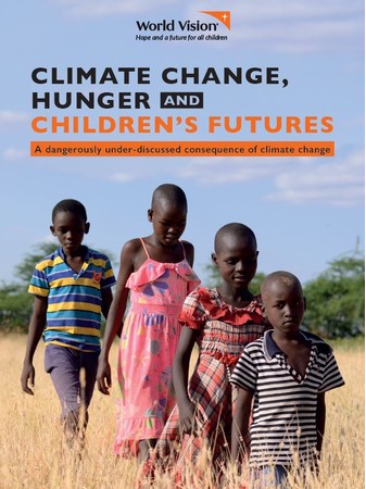 報告書『Climate Change, Hunger and Children’s Futures（気候変動、飢餓と子どもたちの未来）』