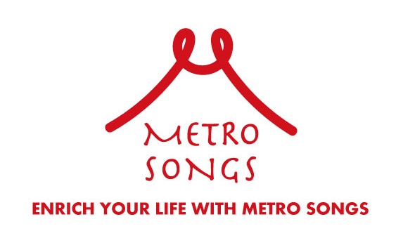 ENRICH YOUR LIFE WITH METRO SONGS