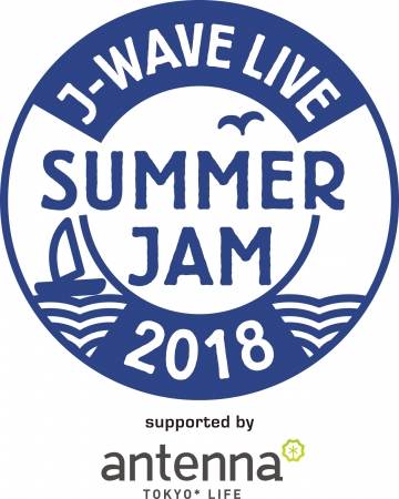 J-WAVE LIVE SUMMER JAM 2018 supported by antenna＊