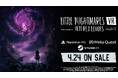 『リトルナイトメア』シリーズ初のVRゲーム『リトルナイトメア VR Altered Echoes』2026年4月24日(金)発売！