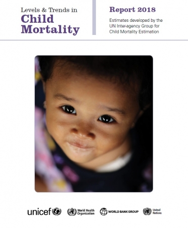 『Levels and Trends in Child Mortality 2018（2018年度版 子どもの死亡における地域（開発レベル）別の傾向）』