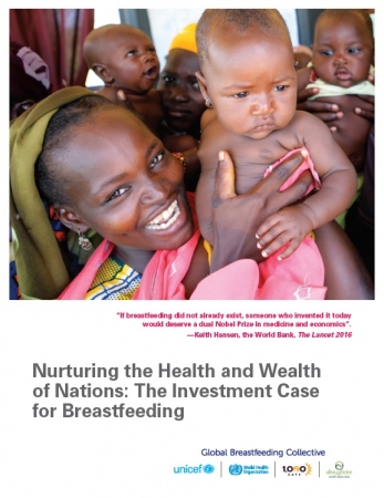 『国の健康と富をもたらす：母乳育児への投資事例（原題：Nurturing the Health and Wealth of Nations The Investment Case for Breastfeeding）』