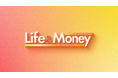 SBI FXトレード、人生とお金を考えるYouTube新番組「Life & Money」を配信開始！