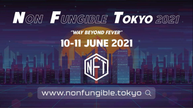 Nftカンファレンス Non Fungible Tokyoがpeatixにて一般受付開始 ブロックチェーンコンテンツ協会のプレスリリース