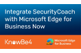 KnowBe4、Microsoftと連携し、リスクの高いオンライン行動に対策