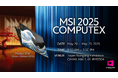 MSIがCOMPUTEX 2025に出展! 未来を切り開く革新的なコラボレーションや革新的な製品を多数展示