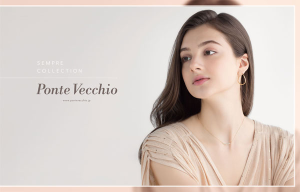 ポンテヴェキオが Sempre Collection をスタート 株式会社 ポンテヴェキオ ホッタのプレスリリース