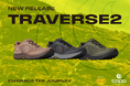 【Topo Athletic®(トポアスレチック)】長距離ハイキングを快適に支えるタフな新モデル「TRAVERSE 2」が9月2日(水)より発売。耐久性と軽量性を両立した「ライト＆ファスト」志向の一足