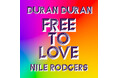 デュラン・デュラン（Duran Duran）がナイル・ロジャースとの最強コラボ曲「Free To Love」feat. Nile Rodgersのリミックスをリリース