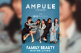 藤岡ファミリーが表紙を飾る　美容業界向けフリーマガジン『ampule magazine Vol. 16』発行　テーマは「FAMILY BEAUTY」