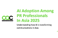 アジア各国のPRおよびマーケティングファームアライアンスのOAC、「アジアにおけるPRプロフェッショナルのAI導入動向2025」調査結果を発表
