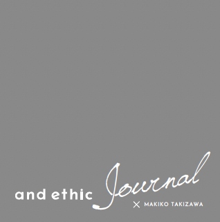 滝沢さんのプライベートショットや使用シーンを含む商品の使い方をまとめた『and ethic Journal』