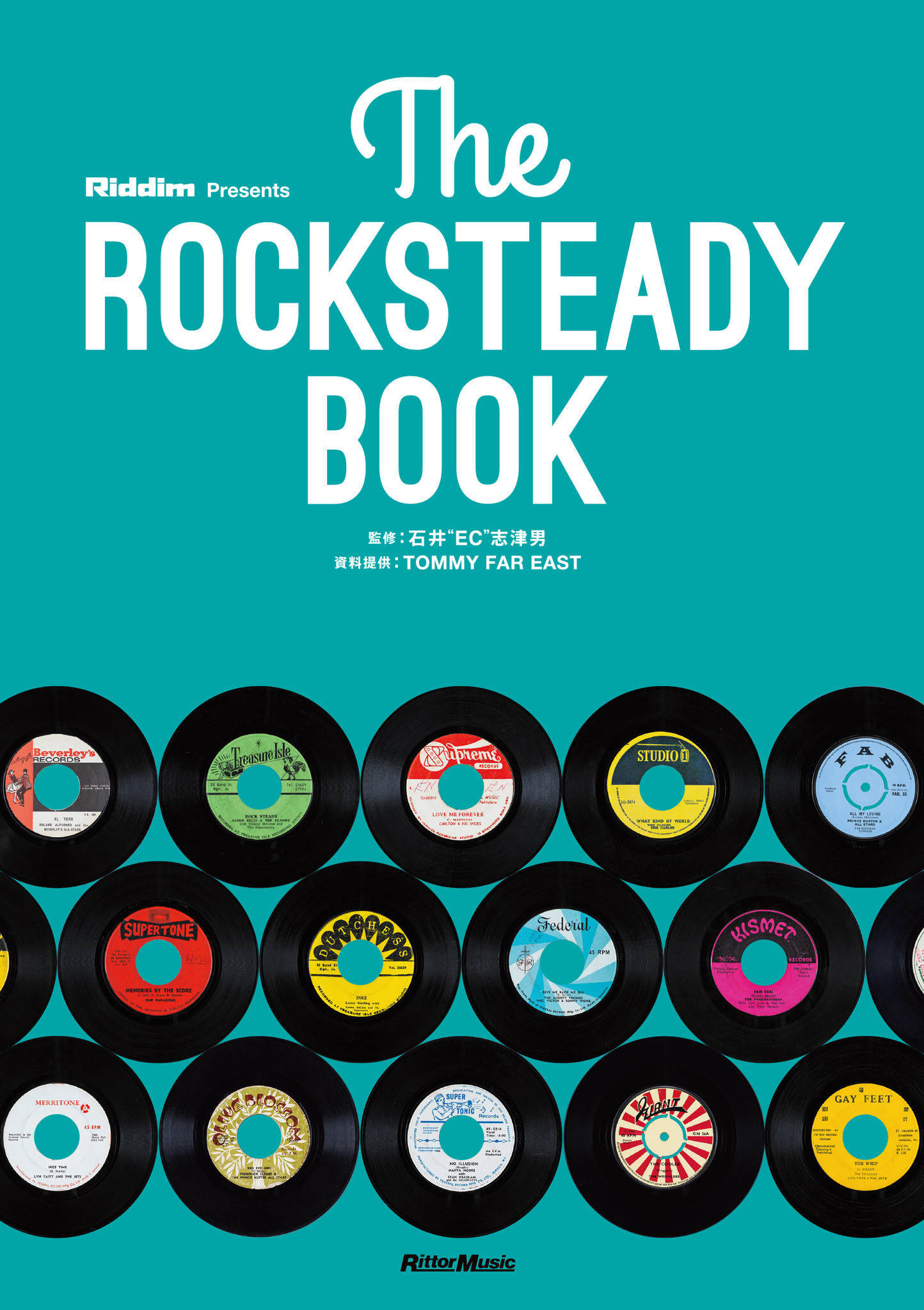 The Rocksteady Book ーーースウィートなサウンドが魅力のジャマイカ音楽のメロウ サイドロックステディ にフォーカスした世界初の本が登場 株式会社インプレスホールディングスのプレスリリース