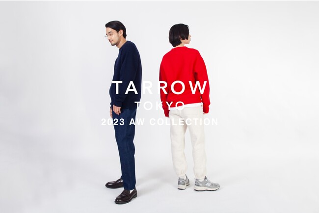 長く大切に着てもらえる“良い服”をテーマにした『TARROW TOKYO』から