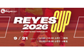 【東急Sレイエス フットボールスクール 池袋】REYES CUP260921