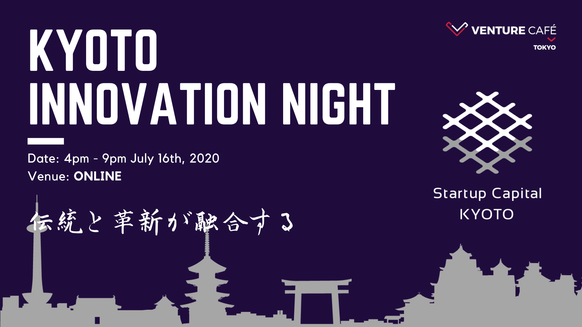 Venture Cafe Tokyoと連携したスタートアップ・エコシステムPRイベント「Kyoto Innovation Night」(Thursday Gathering #112)の開催について