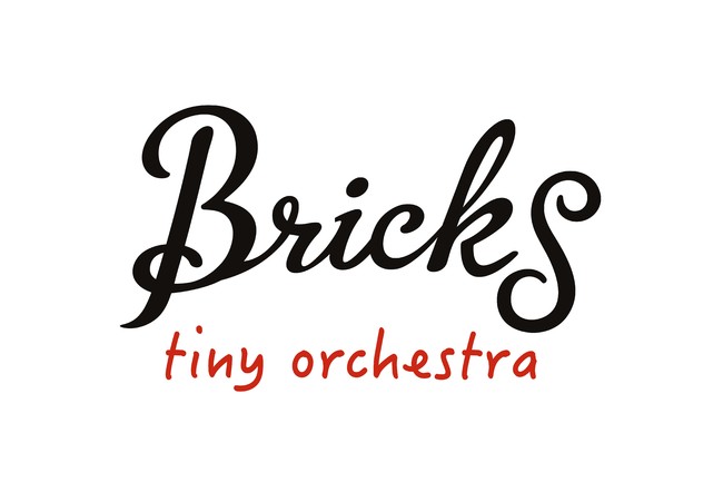 BRICKS tiny orchestra
