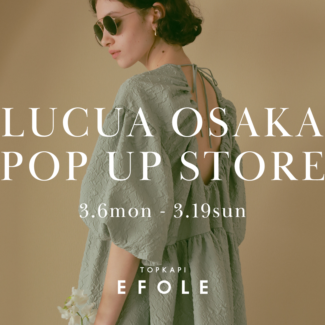 SNSで大人気のバッグブランド「EFOLE」、期間限定POPUP