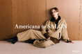 Americana for SALON adam et rope' Capsule Collection
