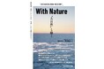 【新刊情報】世界自然遺産・知床の挑戦と想いを一冊に。『With Nature “大自然”と働く』2025年7月16日発売