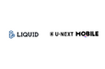MVNOサービス「U-NEXT MOBILE」にオンライン本人確認サービス「LIQUID eKYC」を提供
