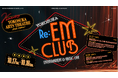 「YOKOSUKA Re:EM CLUB ～ ENTERTAINMENT & MUSIC LIVE ～」出演アーティスト決定！